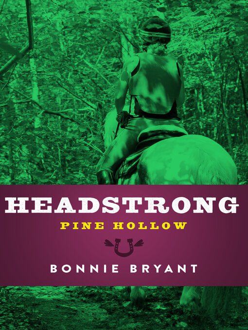 Title details for Headstrong by Bonnie Bryant - Available